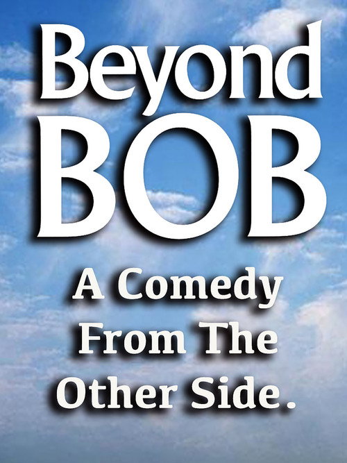 Beyond Bob official trailer poster