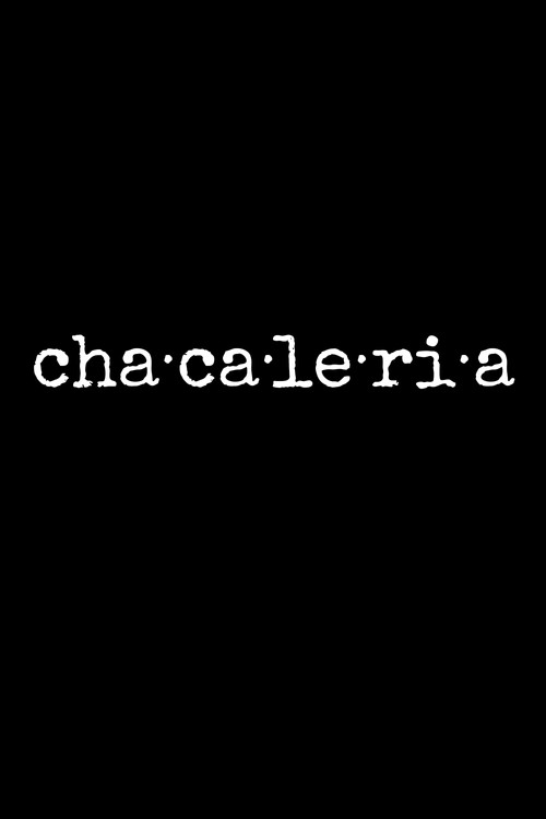 Chacaleria official trailer poster