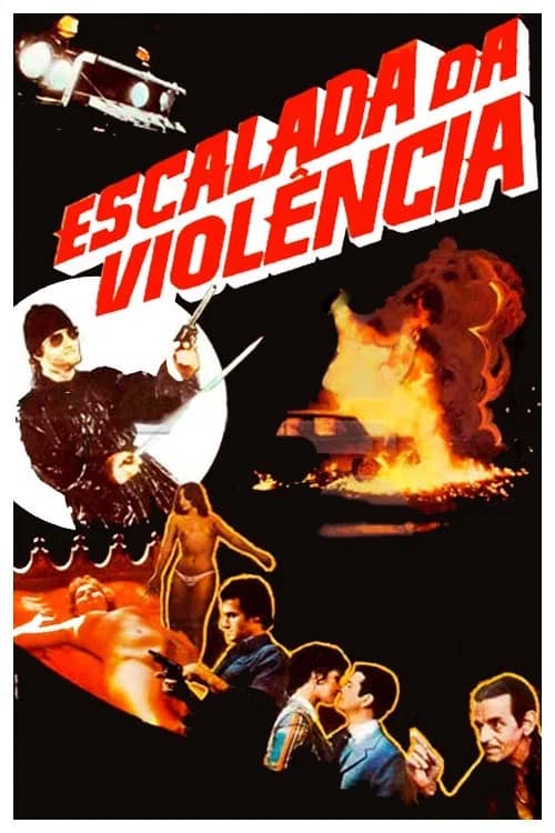 Escalada da Violência official trailer poster
