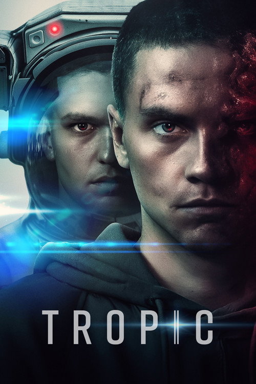 Tropic official trailer poster