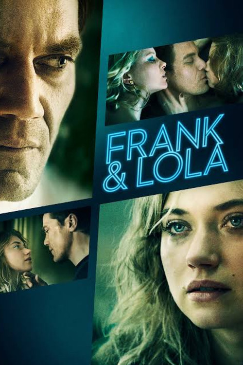 Frank & Lola official trailer poster