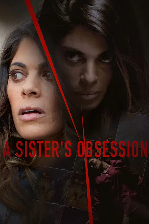 A Sister's Obsession official trailer poster
