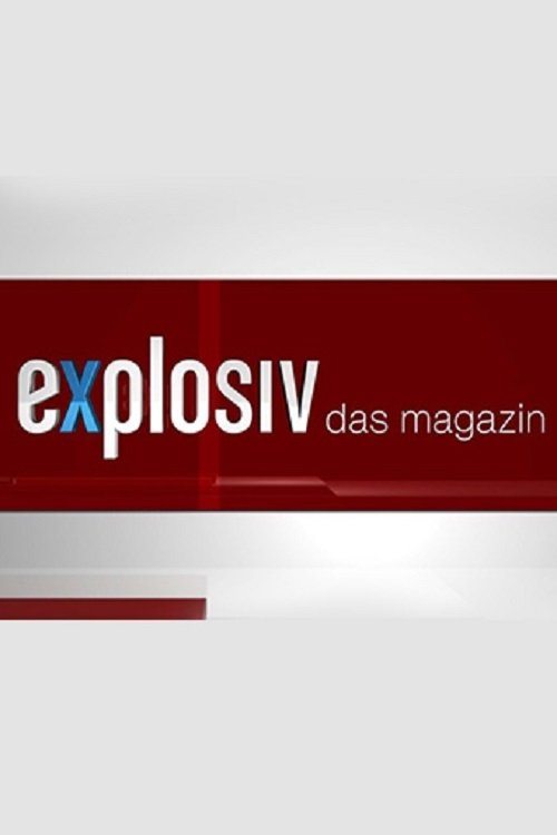 Explosiv - Das Magazin official trailer poster