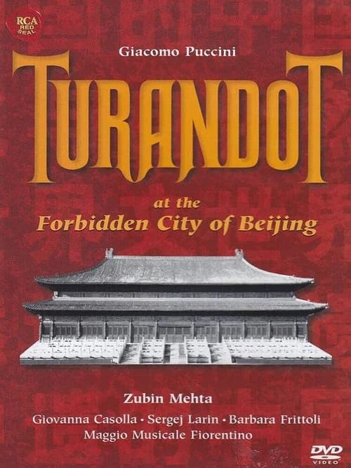 Puccini: Turandot at the Forbidden City of Beijing official trailer poster