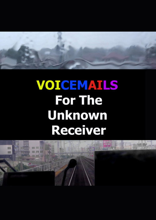 Voicemails For The Unknown Receiver official trailer poster