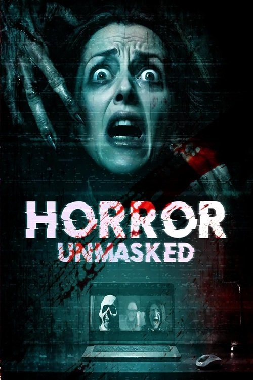 Horror Unmasked official trailer poster