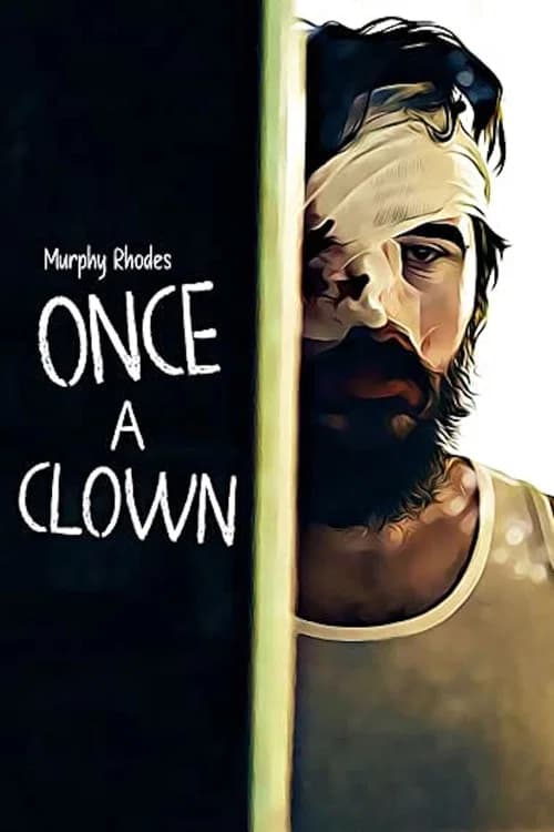 Once a Clown official trailer poster