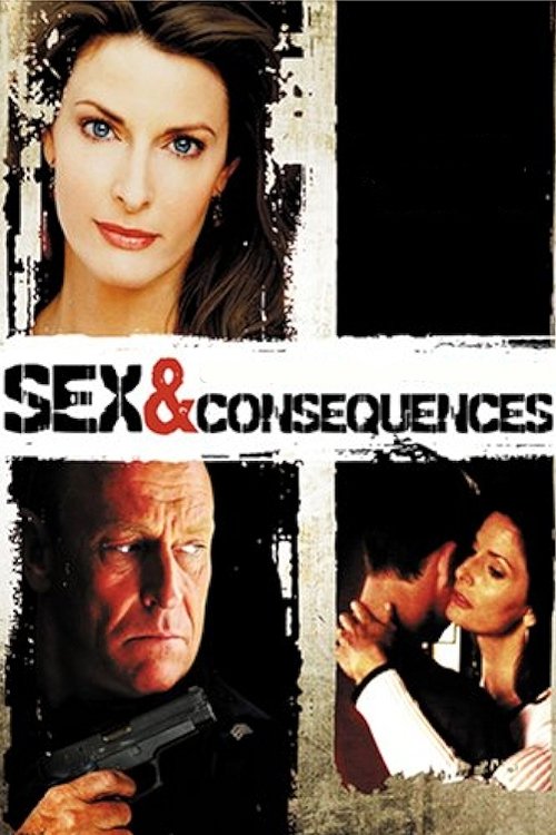Sex and Consequences official trailer poster