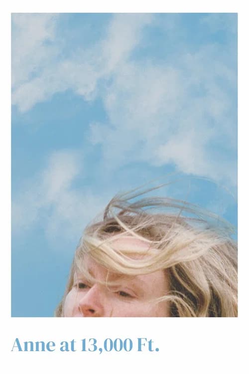 Anne at 13,000 Ft. official trailer poster