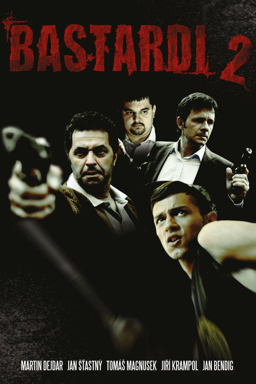 Bastards 2 official trailer poster
