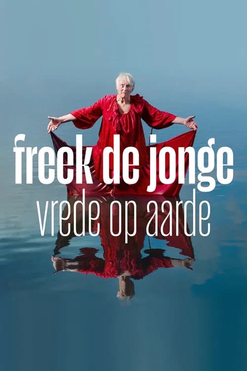 Freek de Jonge: Peace on Earth official trailer poster