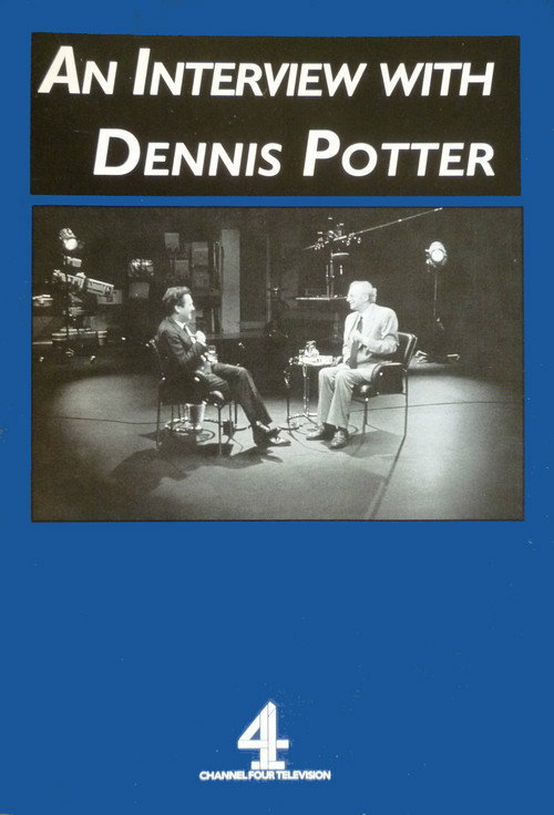 An Interview with Dennis Potter official trailer poster
