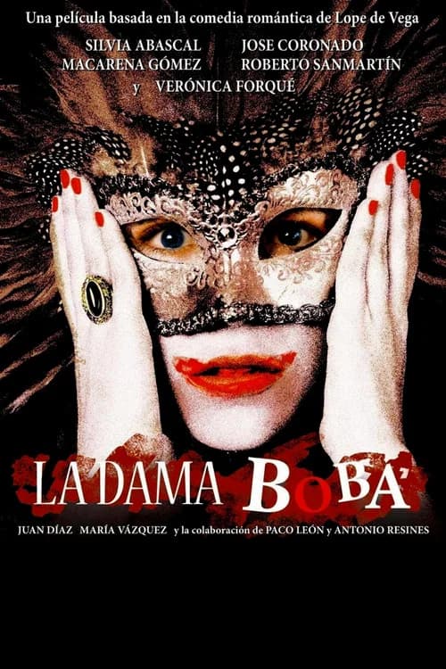 La dama boba official trailer poster