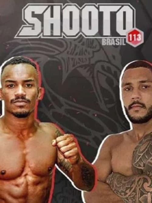 Shooto Brasil 113 official trailer poster