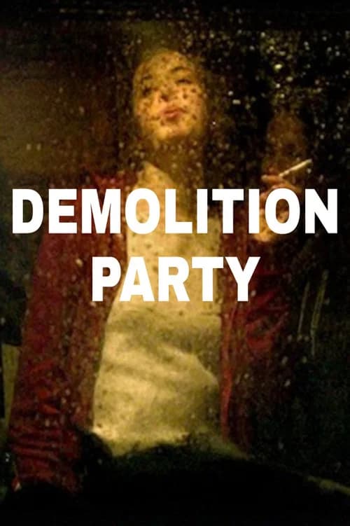 Demolition Party official trailer poster