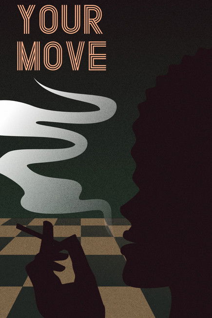 Your Move official trailer poster