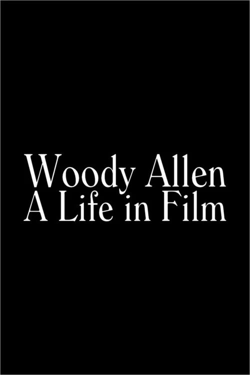 Woody Allen: A Life in Film official trailer poster