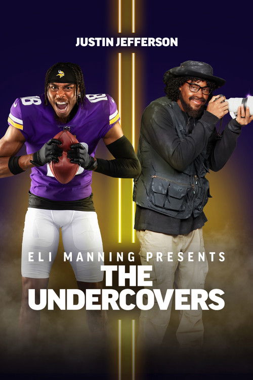 Eli Manning Presents: The Undercovers - Justin Jefferson official trailer poster