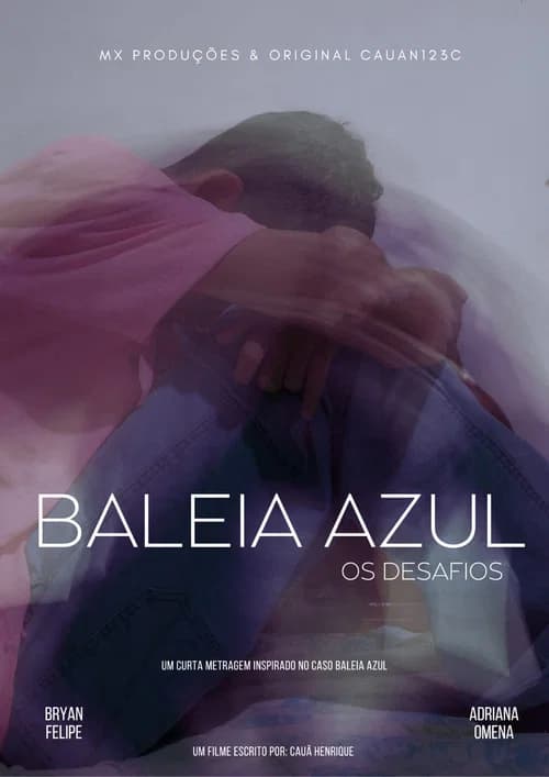 Baleia Azul - Os desafios official trailer poster