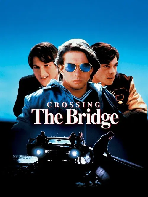Crossing the Bridge official trailer poster