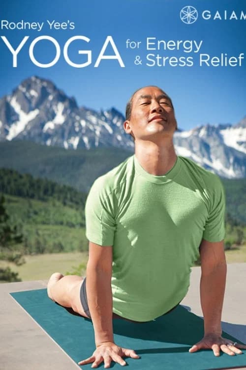 Rodney Yee's Yoga for Energy & Stress Relief: Restore & Rejuvenate official trailer poster