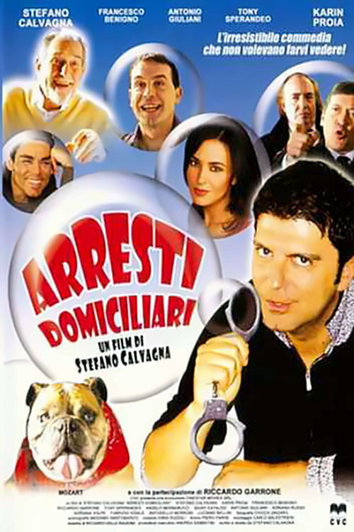 Arresti Domiciliari official trailer poster