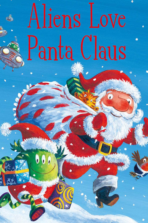 Aliens Love Underpants and...Panta Claus official trailer poster