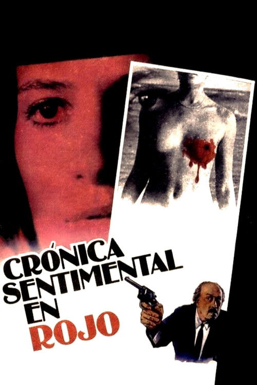 Crónica sentimental en rojo official trailer poster