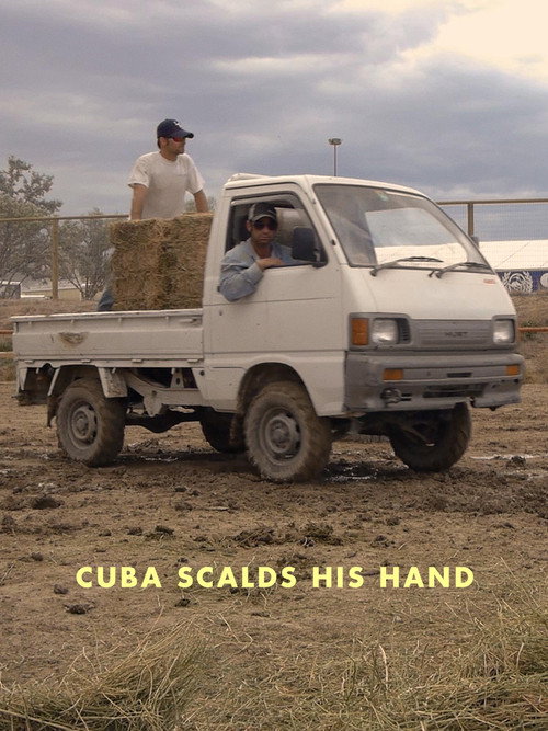 Cuba Scalds His Hand official trailer poster
