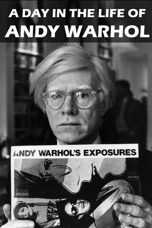 A Day in the Life of Andy Warhol official trailer poster