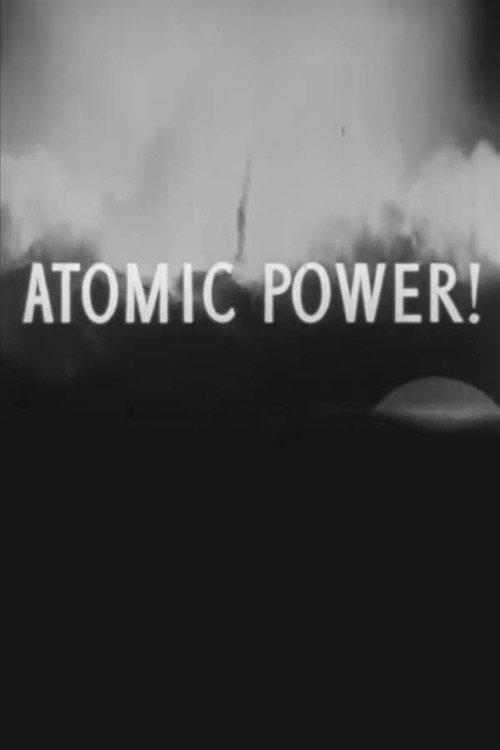 Atomic Power! official trailer poster