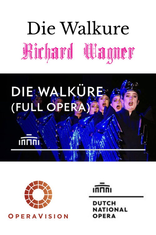 Die Walküre - De Nationale Opera official trailer poster