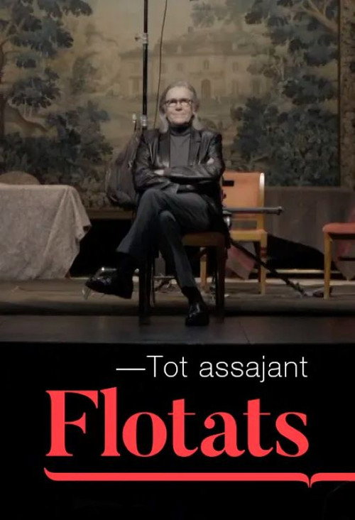 Tot assajant Flotats official trailer poster