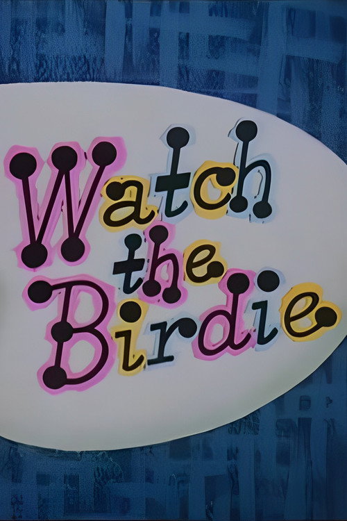 Watch the Birdie official trailer poster