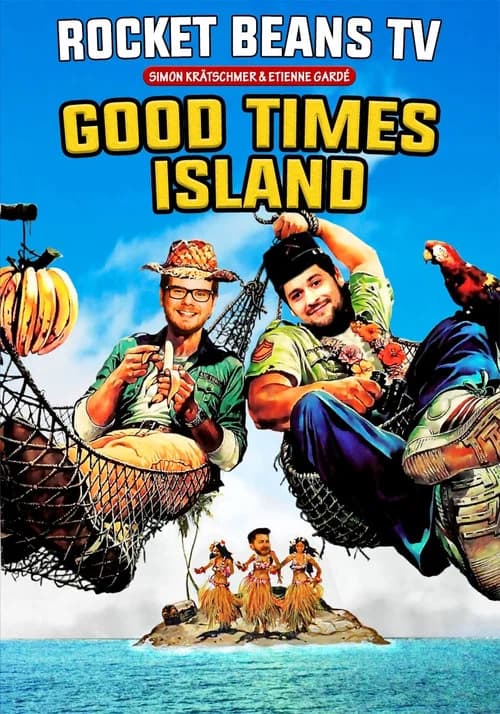 Good Times Island official trailer poster