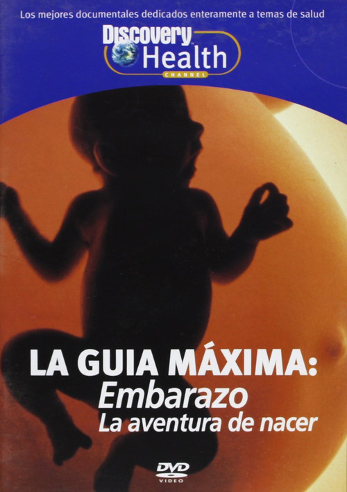Discovery Health. La Guía Máxima: Embarazo official trailer poster