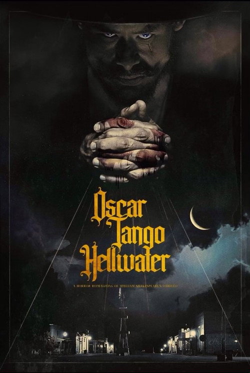 Oscar Tango Hellwater official trailer poster