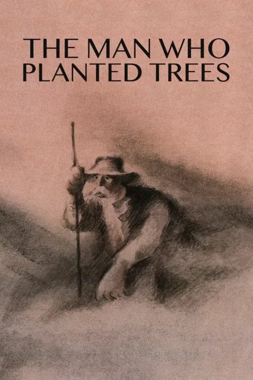 The Man Who Planted Trees official trailer poster
