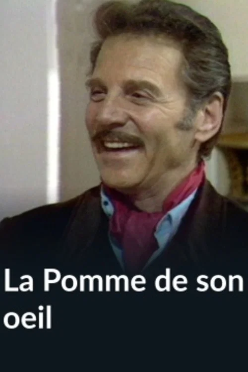 La Pomme de son œil official trailer poster