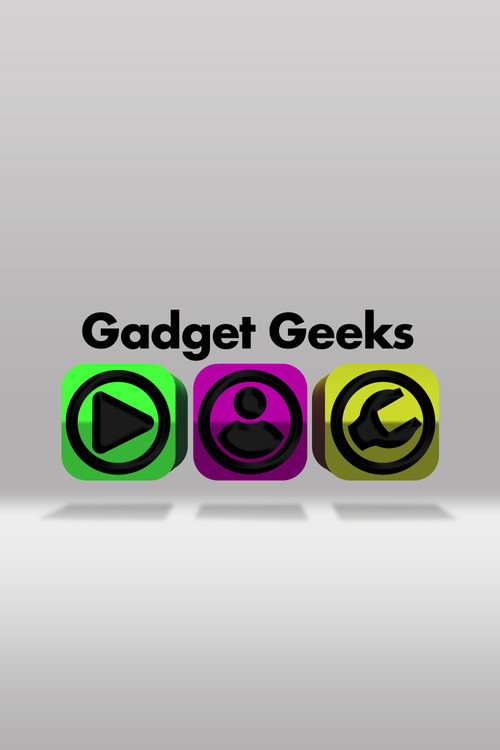 Gadget Geeks official trailer poster