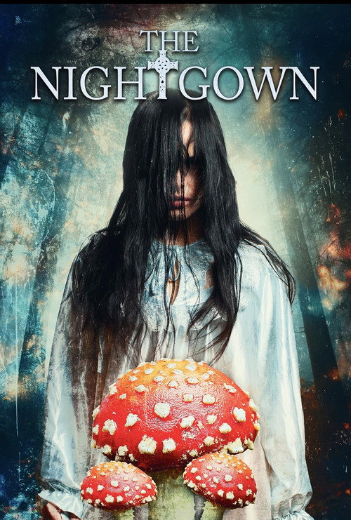 The Nightgown official trailer poster