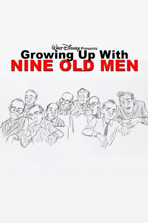 Growing Up with Nine Old Men official trailer poster
