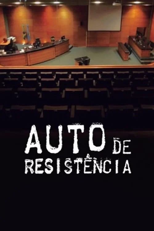 Auto de Resistência official trailer poster