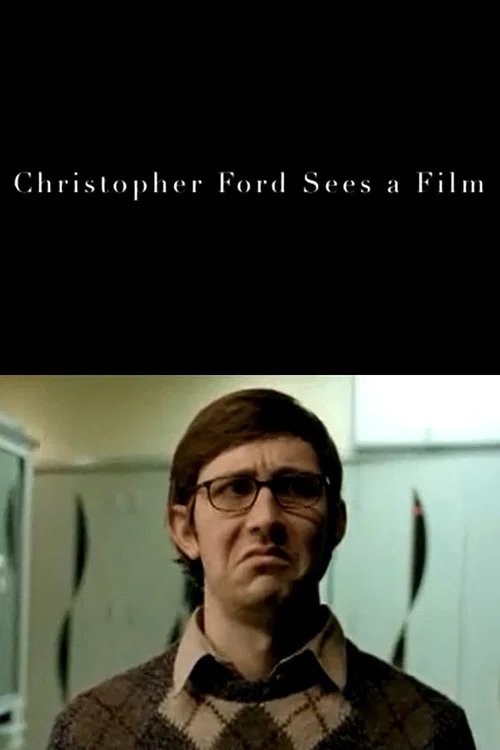 Christopher Ford Sees a Film official trailer poster