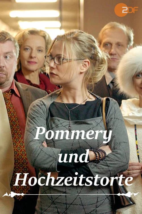 Pommery und Hochzeitstorte official trailer poster