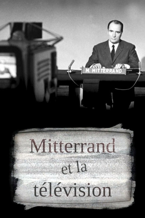 Mitterrand et la télé official trailer poster