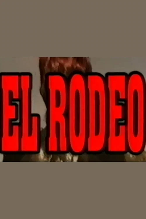 El Rodeo official trailer poster