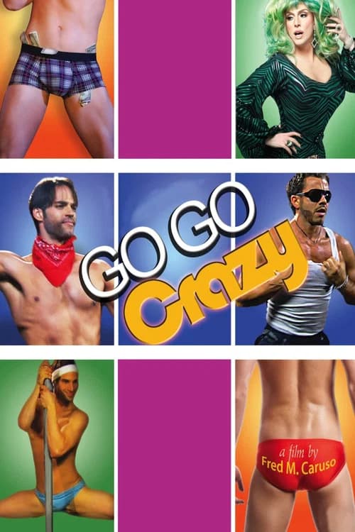 Go Go Crazy official trailer poster
