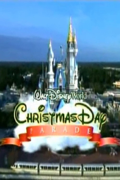 Walt Disney World Christmas Day Parade official trailer poster