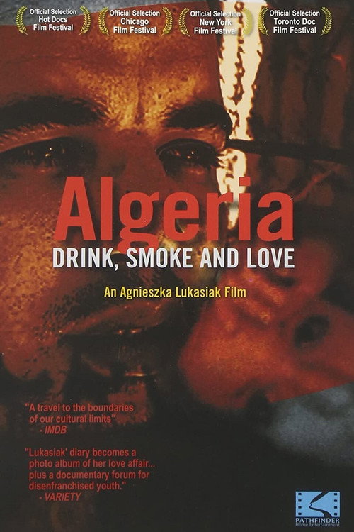 Algeria: Drink, Smoke and Love official trailer poster